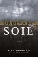 Ordinary Soil B0C31Z91N4 Book Cover
