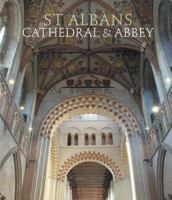 St Albans: Cathedral and Abbey 1857595548 Book Cover