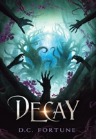 Decay B0CG2YJ85T Book Cover