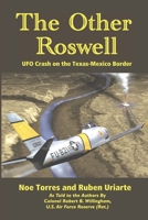 The Other Roswell: UFO Crash on the Texas-Mexico Border 1438210116 Book Cover