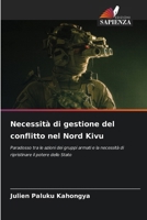Necessità di gestione del conflitto nel Nord Kivu 6206992365 Book Cover