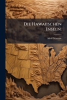 Die Hawaiischen Inseln 1274702305 Book Cover