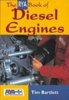 The RYA Book of Diesel Engines (RYA Book of) 0713663588 Book Cover