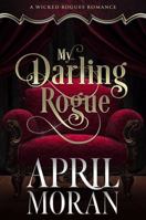 My Darling Rogue B0CT48Y317 Book Cover