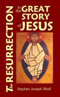 The Resurrection in the Great Story of Jesus 1937081788 Book Cover