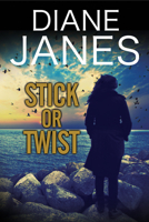 Stick or Twist 0727886517 Book Cover