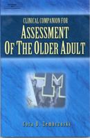 Clinical Companion for Assessment of the Older Adult 0766807304 Book Cover