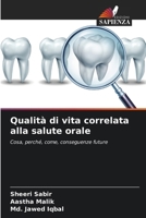 Qualità di vita correlata alla salute orale (Italian Edition) 6207166396 Book Cover