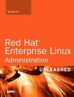 Red Hat Enterprise Linux 5 Administration Unleashed 0672328925 Book Cover