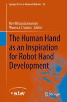 The Human Hand as an Inspiration for Robot Hand Development 3319030167 Book Cover