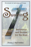 Savoring Scriptures and Stories for the Soul B0FP7L1F5V Book Cover
