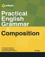 Practical English Grammar & Composition 8183481442 Book Cover