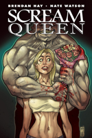 Scream Queen 1934506451 Book Cover