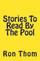 Stories To Read By The Pool 1492134910 Book Cover