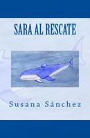 Sara al rescate 148278887X Book Cover