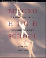 Beyond High School: Transition From School to Work (Wadsworth Special Educator Series) 0534344321 Book Cover