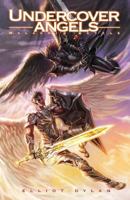 Undercover Angels: Malachi's Battle 1448672813 Book Cover