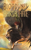 Bloodlines - Harsh Fate 1647508223 Book Cover