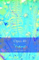 Opus 40 1848613806 Book Cover