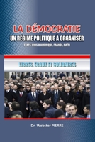 To Publish a Book: La Democratie: Un Regime Politique a Organiser 9997045084 Book Cover