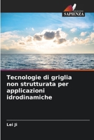 Tecnologie di griglia non strutturata per applicazioni idrodinamiche (Italian Edition) 6208934753 Book Cover