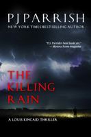 The Killing Rain: A Louis Kincaid Thriller 1732086737 Book Cover