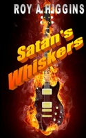 Satan's Whiskers 1479166685 Book Cover