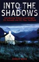 Into the Shadows 0750528435 Book Cover