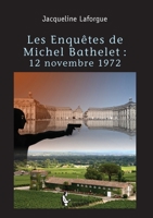 Les Enquêtes de Michel Bathelet - Tome 3 234205484X Book Cover