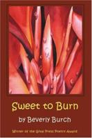 Sweet to Burn 1928589235 Book Cover