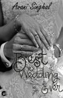 Best Wedding Ever B07ZK9VW25 Book Cover