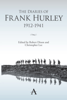 The Diaries of Frank Hurley 1912-1941 0857287753 Book Cover