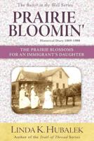 Prarieblomman: The Prairie Blossoms for an Immigrant's Daughter 1882420012 Book Cover