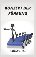 KONZEPT DER FÜHRUNG B0B9QWDVF6 Book Cover