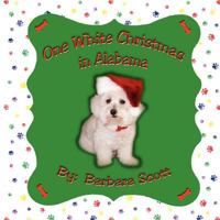 One White Christmas in Alabama 0980046424 Book Cover