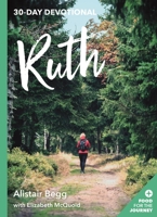 Ruth: 30-Day Devotional 1783595256 Book Cover
