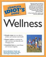 The Complete Idiot's Guide to Wellness 0028643437 Book Cover