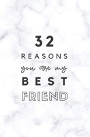 32 Reasons You Are My Best Friend: Fill In Prompted Marble Memory Book 1705467482 Book Cover