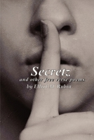 Secretz and Other Free Verse Poems 1736364111 Book Cover