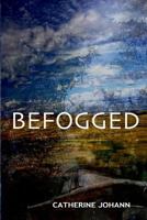 Befogged B0BYY6FPS3 Book Cover