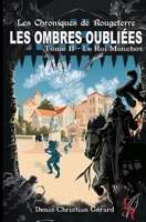 Les ombres oubliées Tome 2, Le roi Manchot (French Edition) 2386750418 Book Cover