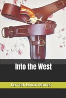 Into the West 1980280193 Book Cover