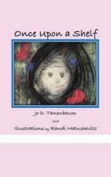 Once Upon a Shelf 147879075X Book Cover