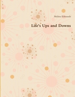 Life's Ups and Downs 1105190277 Book Cover