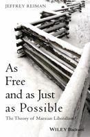 As Free and as Just as Possible 1118720385 Book Cover