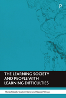 The Learning Society and People with Learning Difficulties 1861342233 Book Cover