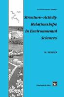 Structure--Activity Relationships in Environmental Sciences 0412564300 Book Cover