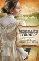The Message on the Quilt 1616264438 Book Cover