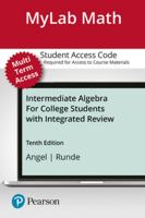 MyLab Math with Pearson eText -- Standalone Access Card -- for Intermediate Algebra For College Students with Integrated Review (10th Edition) 0135231086 Book Cover