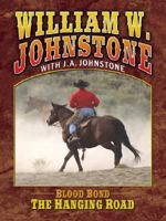 Blood Bond: The Hanging Road